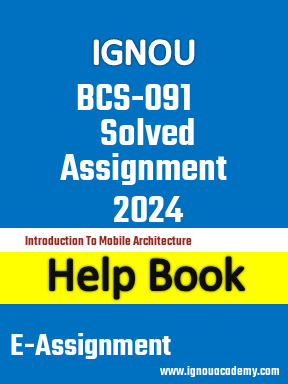 IGNOU BCS-091 Solved Assignment 2024